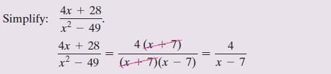 4х + 28
Simplify:
х2 — 49
4х + 28
4 (х +7)
4
х2 — 49
(x +7)(х — 7)
х — 7
