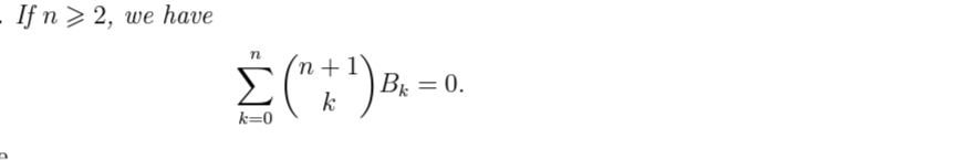 -
If n2, we have
k=0
(" + ¹ ) B₁
| B, = 0.