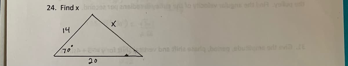 24. Find x.bno382 190 ensibendiyali su to ytbalsv lugns artt bo yelluq erts
X)=1
14
7024+81
20
itting thev bns fire saarla boineq sbutilgms orl evid IE