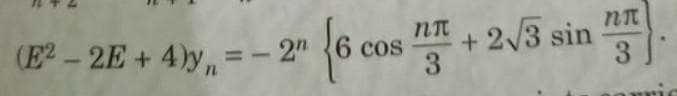 (E2-2E+4)y=
-
{6 + 2√3 sin
nn
3
2n 6 cos
nn