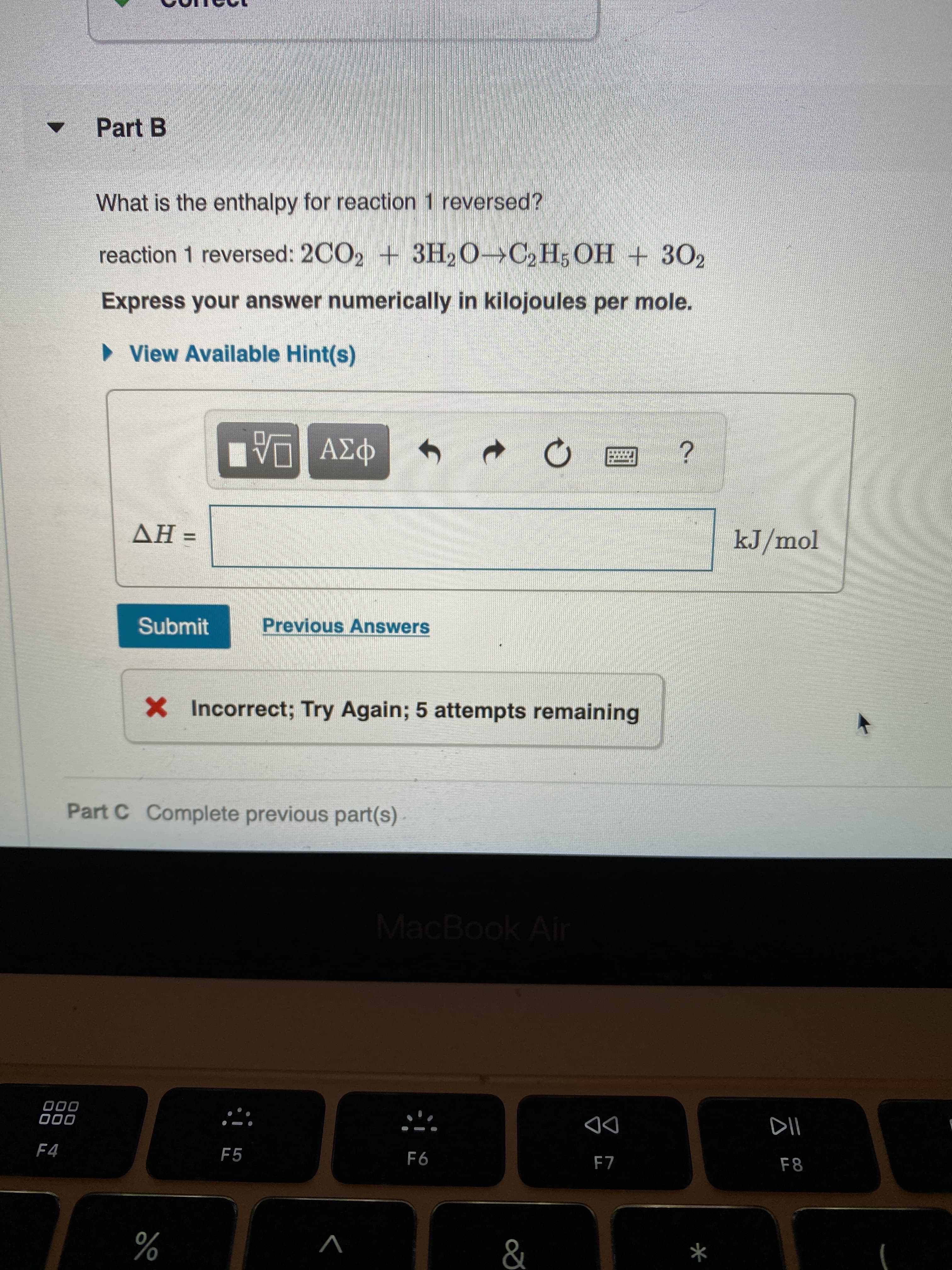 reaction 1 reversed: 2CO2 + 3H20→C2H; OH + 302
Express your answer numerically in kilojoules per mole.
