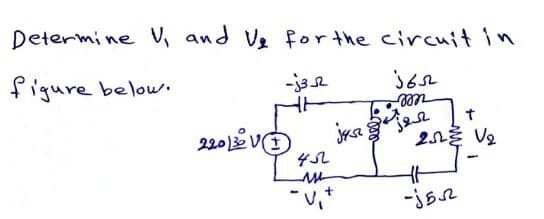 Determi ne V, and Ve for the circuitin
figure below.
2201 VI
