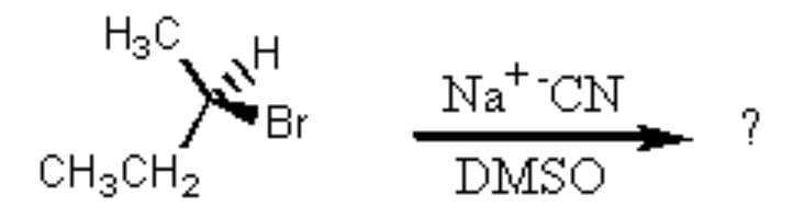 H3C
tus
CH3CH₂
Br
Nat CN
DMSO
?