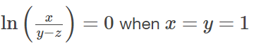 In
X
y-z
= 0 when x=y=1