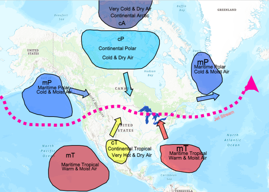Boffin
Bay
Very Cold & Dry Ar
2Continental Arçtic
GREENLAND
Beaufort
Sea
CA
cP
Continental Polar
UNITED
STATES
Davis
Sait
Cold & Dry Air
mP
Maritime Rolar
Cold & Moist Air
Hudson
Bay
Gulf of
mP
Maritime Polar
Cold & Moist A
CANAD
Jet Stream
NITED
STATES
North
Atlantic
CT
Continental Tropical
Very Hot & Dry Air
mT
Maritime Tropical
Warm & Moist Air
North
Ocean
Pacific
Ocen
mT
MÉXIC
Maritime Tropical
Warm & Moist Air
Caribbean
Sea
VENEZUELA
ocky Moumains
