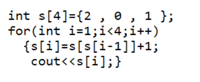 int s[4]={2 , e , 1 };
for (int i=1;i<4;i++)
{s[i]=s[s[i-1]]+1;
cout<<s[i];}
