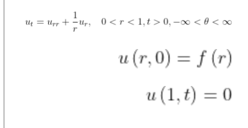 1
U = Upr + -ur, 0<r<1,t> 0, –∞ < 0 <
u (r, 0) = f (r)
и (1,t) 3D0
