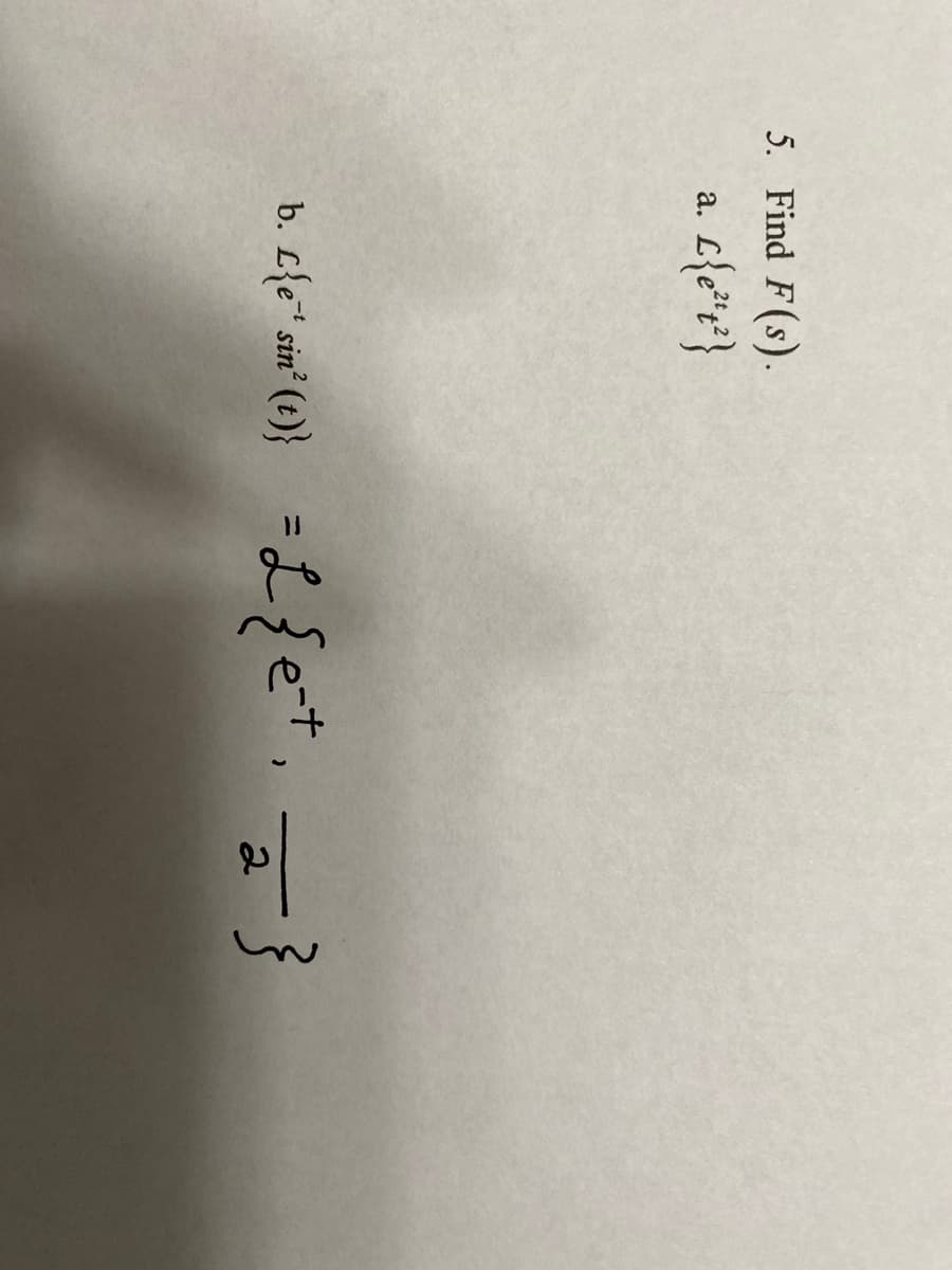 5. Find F(s).
а.
%3D
2
