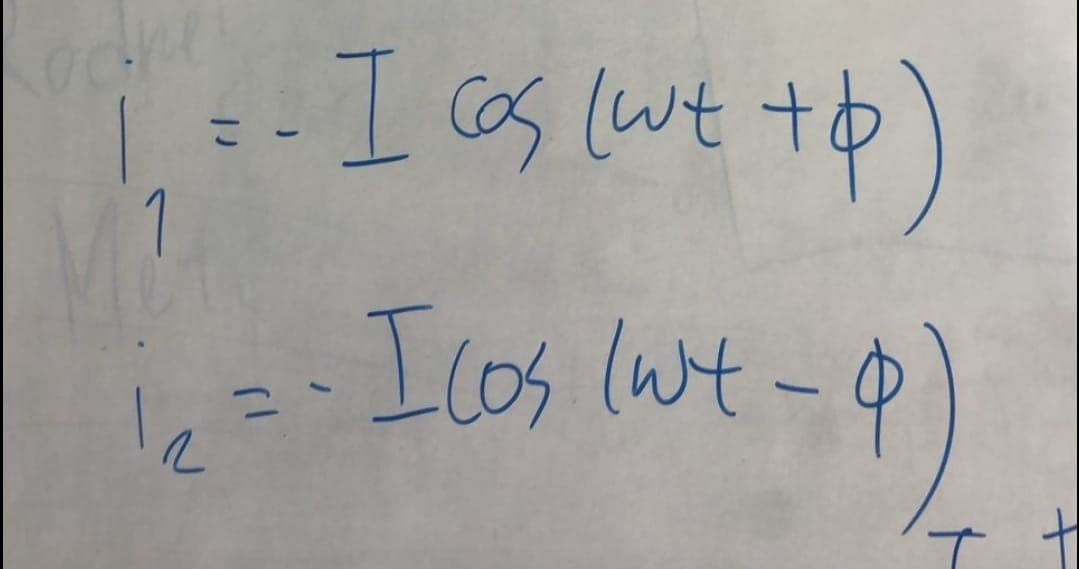 1
12
- I cos (wt + p)
I cos lut - &