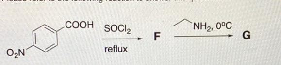 NH2, 0°C
G
COOH
SOCI,
F
reflux
O,N
