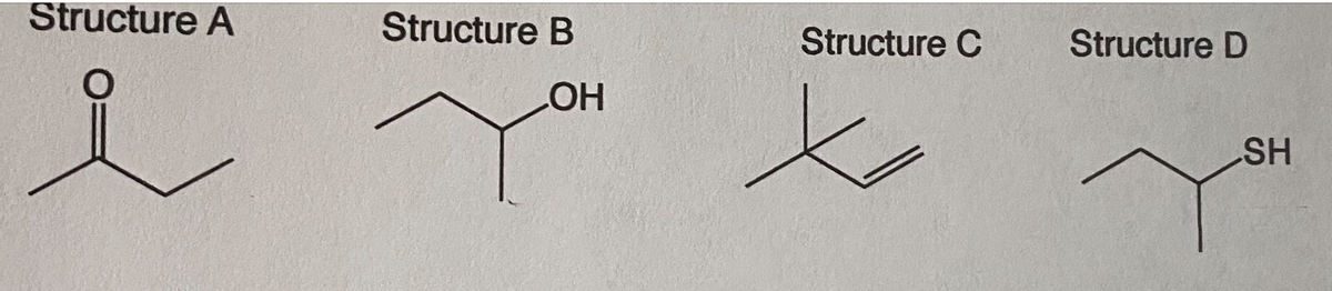 Structure A
Structure B
Structure C
Structure D
SH
