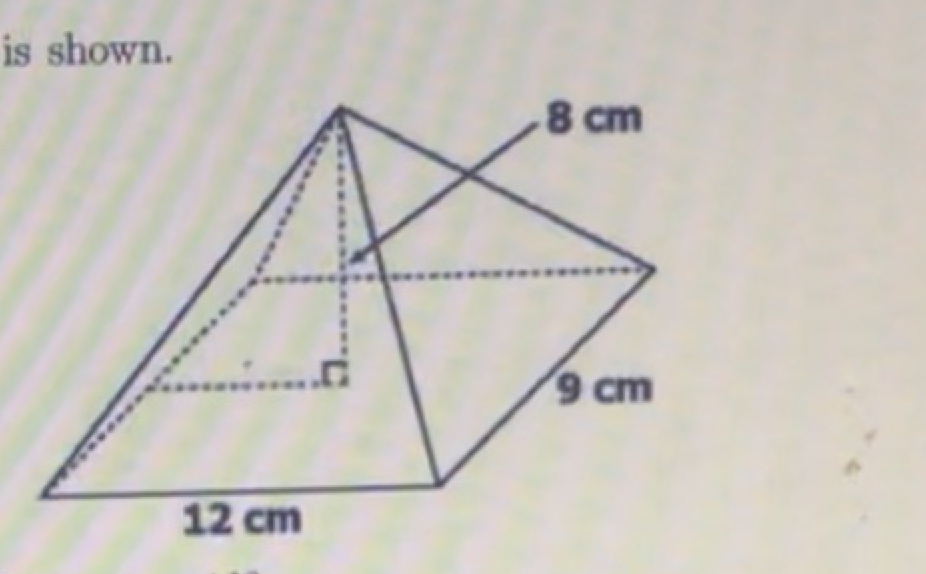 is shown.
8 cm
9 cm
12 cm
