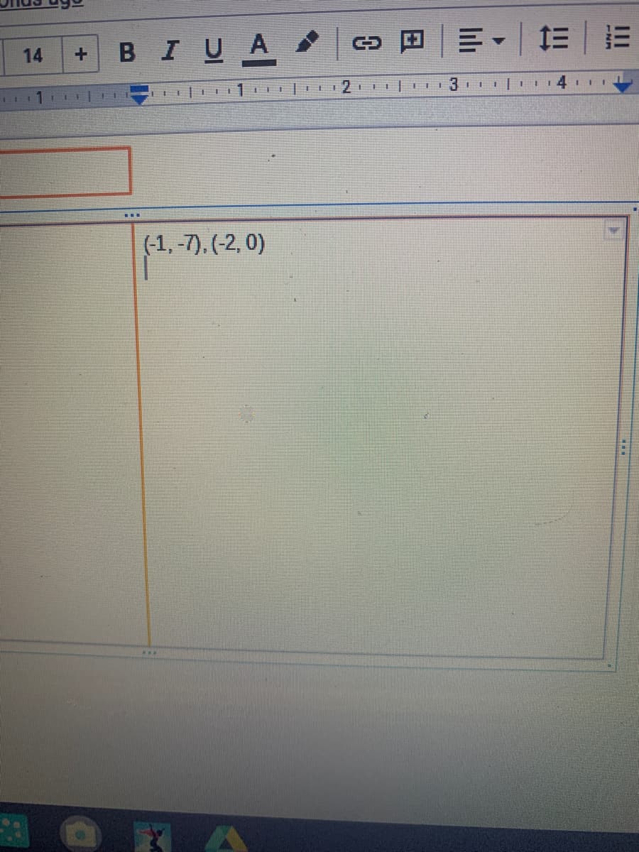 I UA
回|三▼|三
14
(-1, -7), (-2, 0)
II
