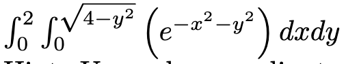 4-y² (
e-²-s") dædy
2
2²-y²
