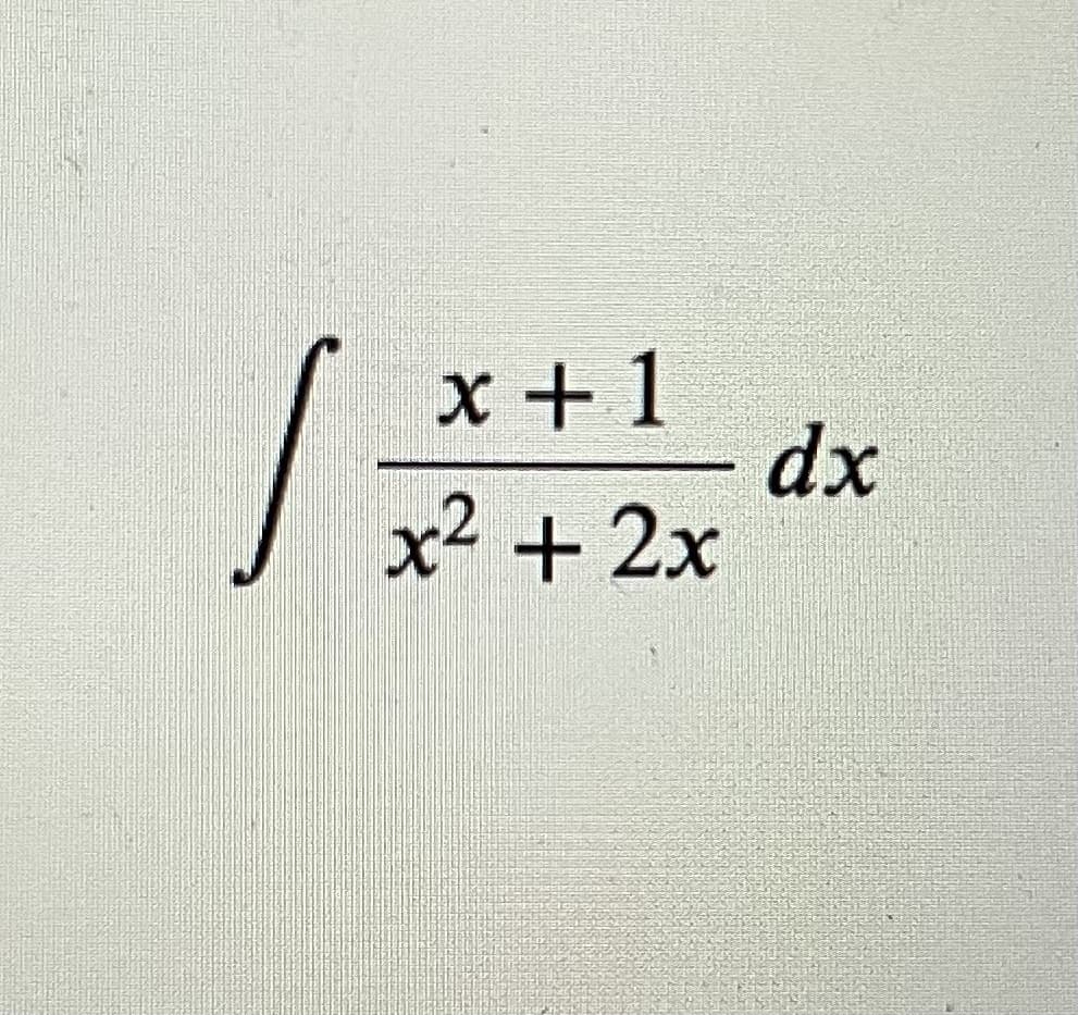 x+1
x² + 2x
dx