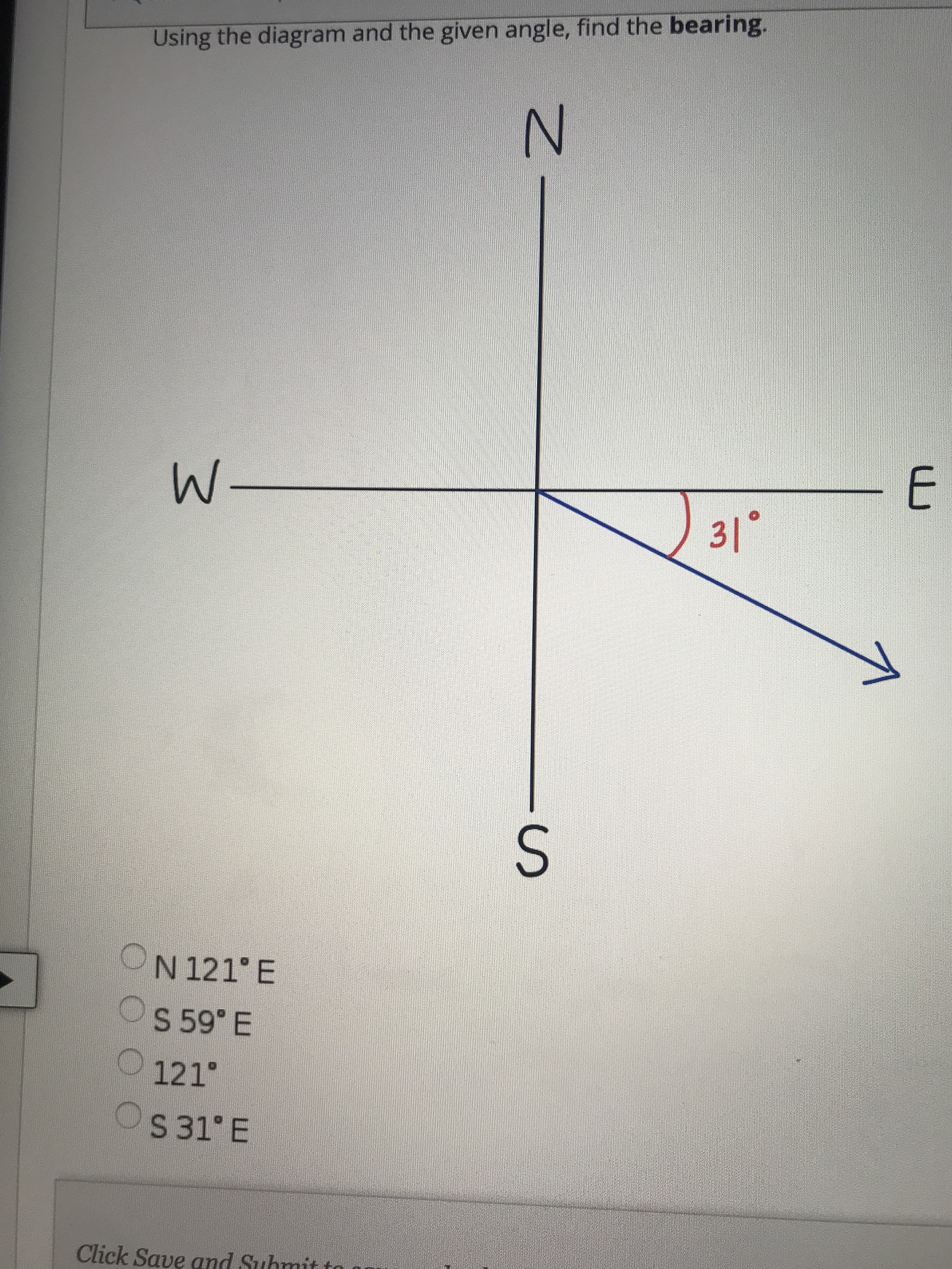 Using the diagram and the given angle, find the bearing.
