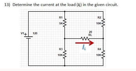 13) Determine the current at the load (1) in the given circuit.
R1
R2
5K-
10K
V1+
20
RL
120
R3
R4
10K
10K
