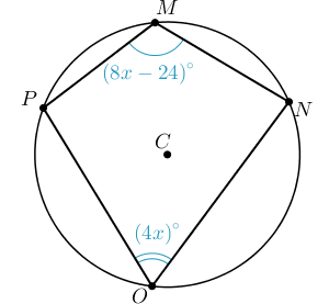 P
M
(8x - 24)°
(4x)°
O
N