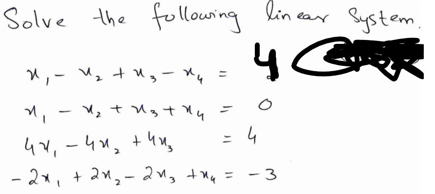 Solve the following lin ear
U,- Uz t g- My
U2 + U3 t
:4
4v,-4x, +
- 2x, + 21,- 2n, thy = - 3
