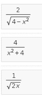 2
4-x2
|
4
x2 +4
1
V2x
2х
