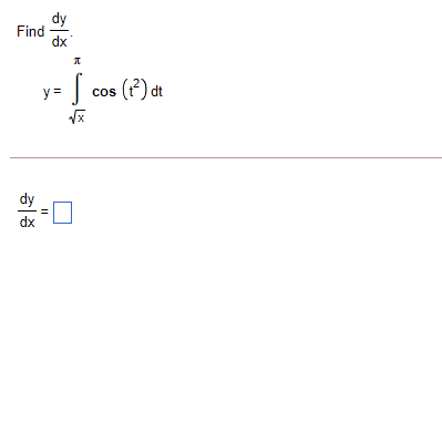 dy
Find
dx
S cos (f) et
y =
dy
dx
