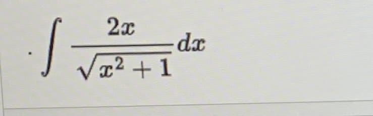 2c
/a²+1
dx