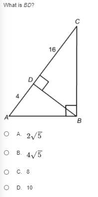 What is BD?
C
16
B
O A. 2/3
O B. 4/3
O C. 8
O D. 10
