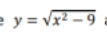 e y = vx2 – 9
