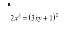 а.
2x' = (3xy + 1)?

