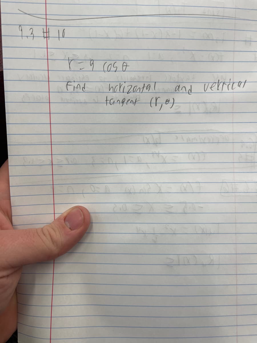 X = 9 (ose
21041129
find horizontal
and vertical
tangent (₁0)