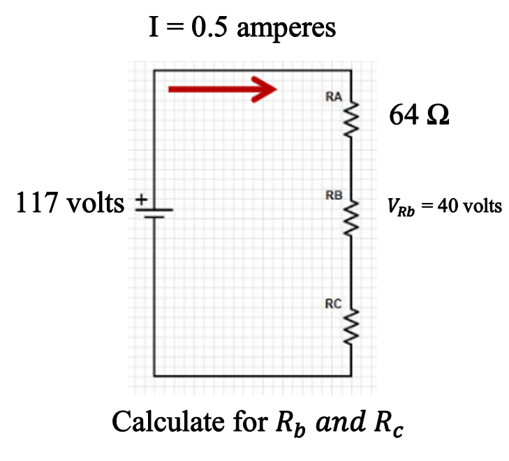 I= 0.5 amperes
RA
64 Q
117 volts
RB
VRb = 40 volts
RC
Calculate for Rp and R.
