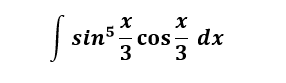 sin°, cos,
cos – dx
3
3
