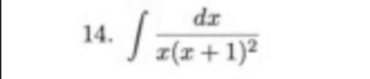 dr
14.
J z(x+1)²
