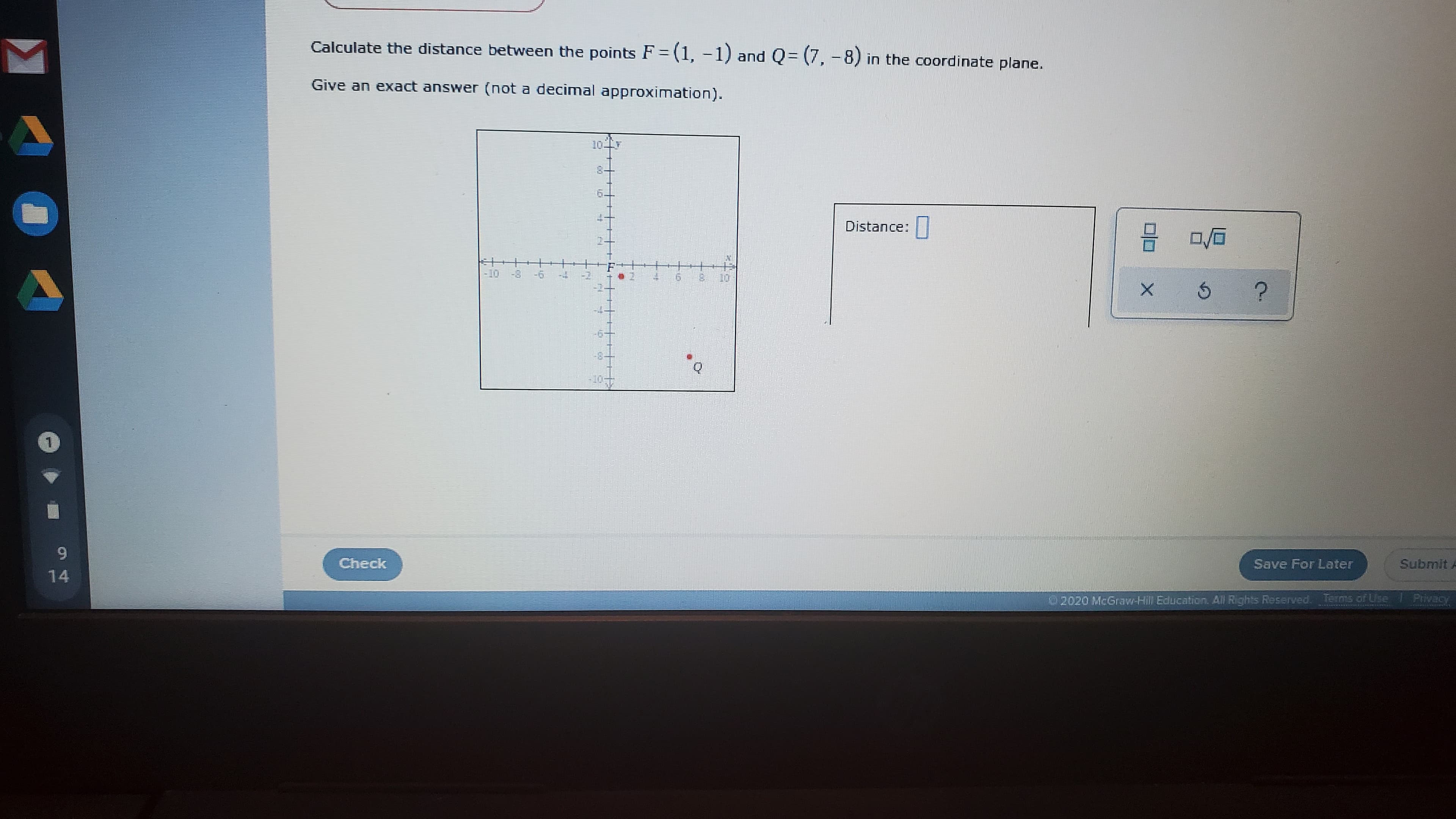 Calculate the distance between the points F = (1, -1) and Q= (7,-8) in the coordinate plane.
Give an exact answer (not a decimal approximation).
