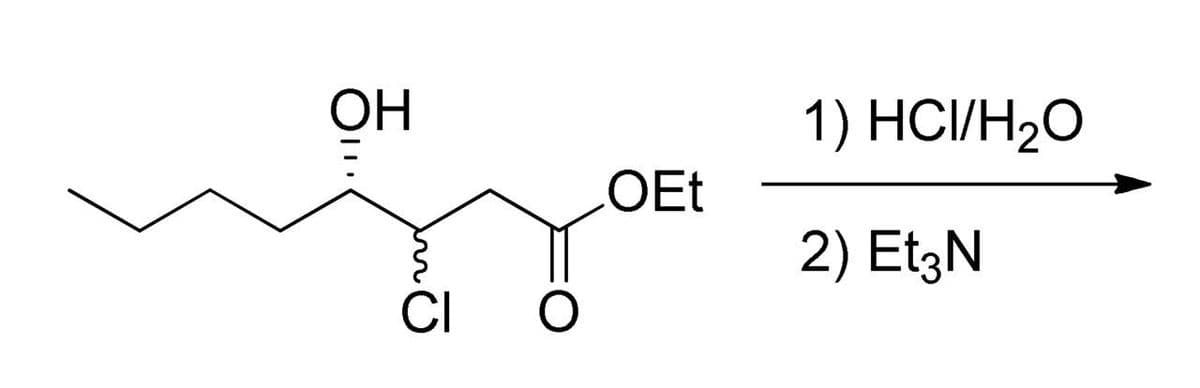 OH
CI O
OEt
1) HCI/H₂O
2) Et3N