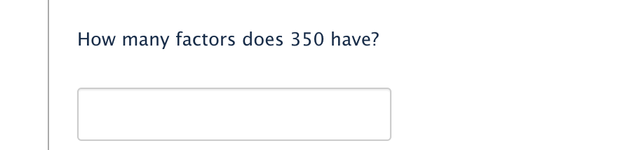 How many factors does 350 have?