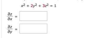 x2 + 2y2 + 3z2 = 1
az
ax
az
ay
II
