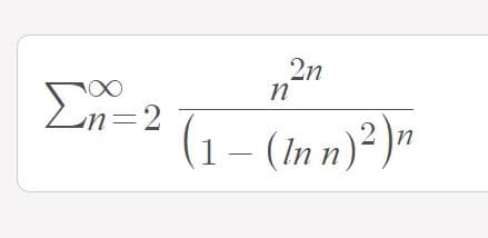 2n
(1– (In n)²)"
un=2
