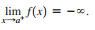 lim f(x) =
- 0.
