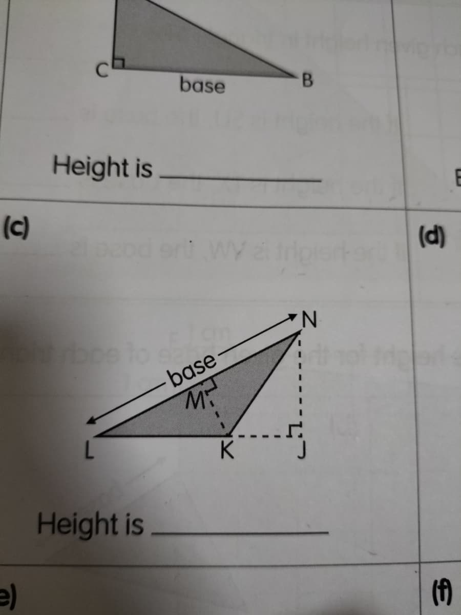base
Height is
(c)
(d)
beto
base
K
Height is
(f)
