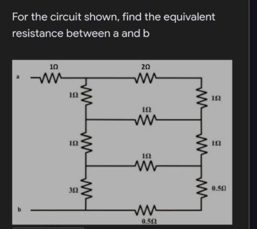 For the circuit shown, find the equivalent
resistance between a and b
10
20
12
12
12
32
0.51
0.552
ww
ww
ww
