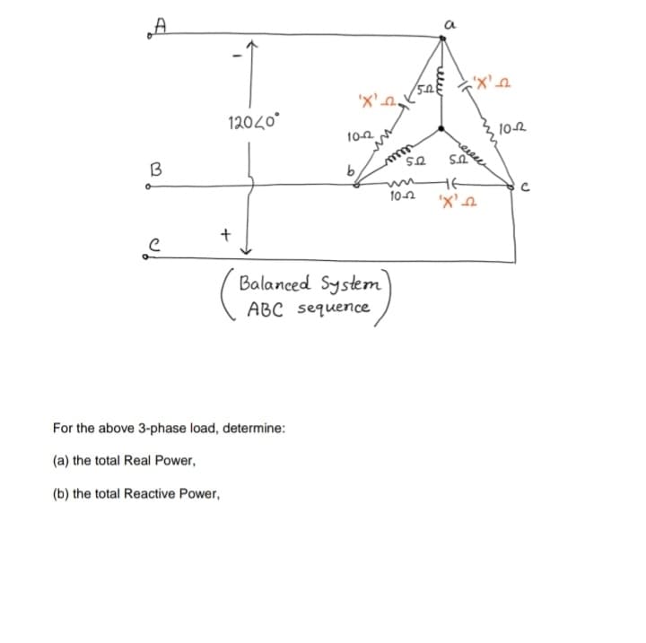 „A
12040°
10-R
102
B
b.
US
US
10-2
Balanced System
ABC sequence
For the above 3-phase load, determine:
(a) the total Real Power,
(b) the total Reactive Power,
