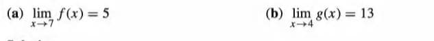 (a) lim f(x) 5
(b) lim g(x) = 13
x4
%3D

