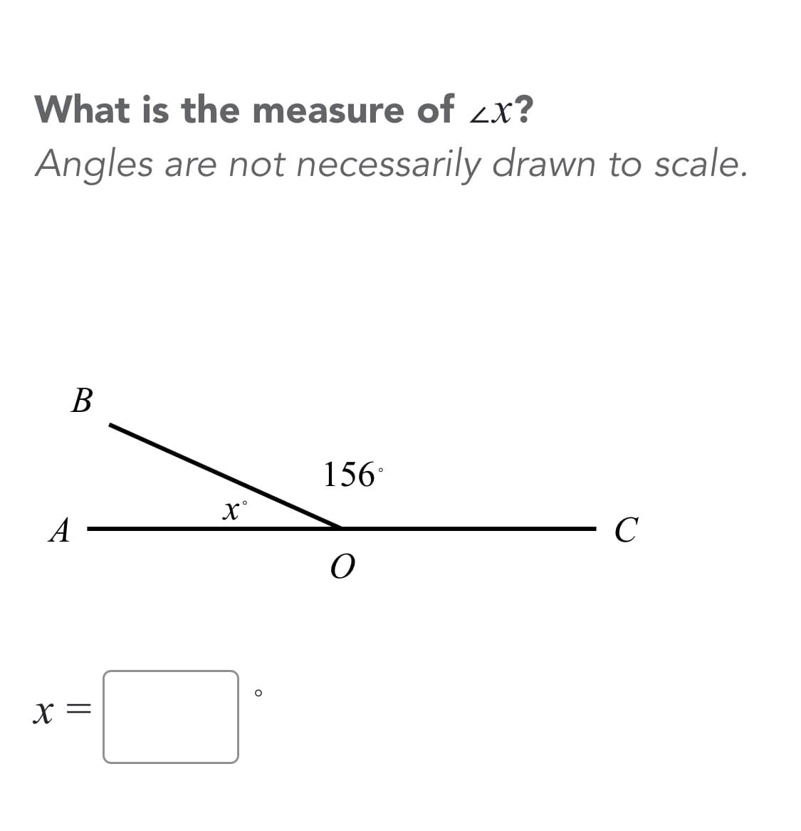 What is the measure of zx?
Angles are not necessarily drawn to scale.
B
156
A
X =
