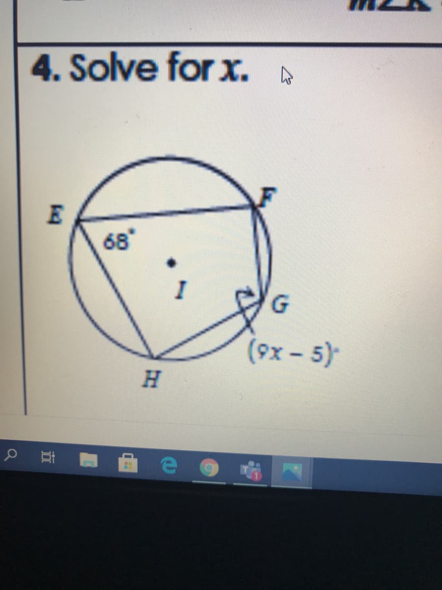 4. Solve for x.
68
(9x - 5)
H.
