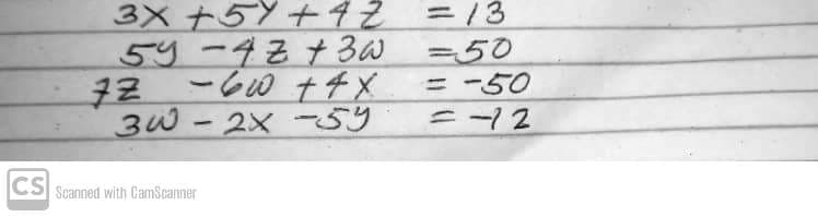 3X +57 +42
54-72+30
-60 +4X
3W-2X -59
3D13
=50
= -50
CS
Soanned with GamScanner
