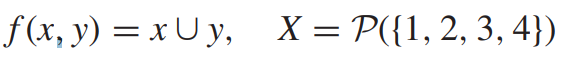 f(x, y) = xUy, X = P({1, 2, 3, 4})