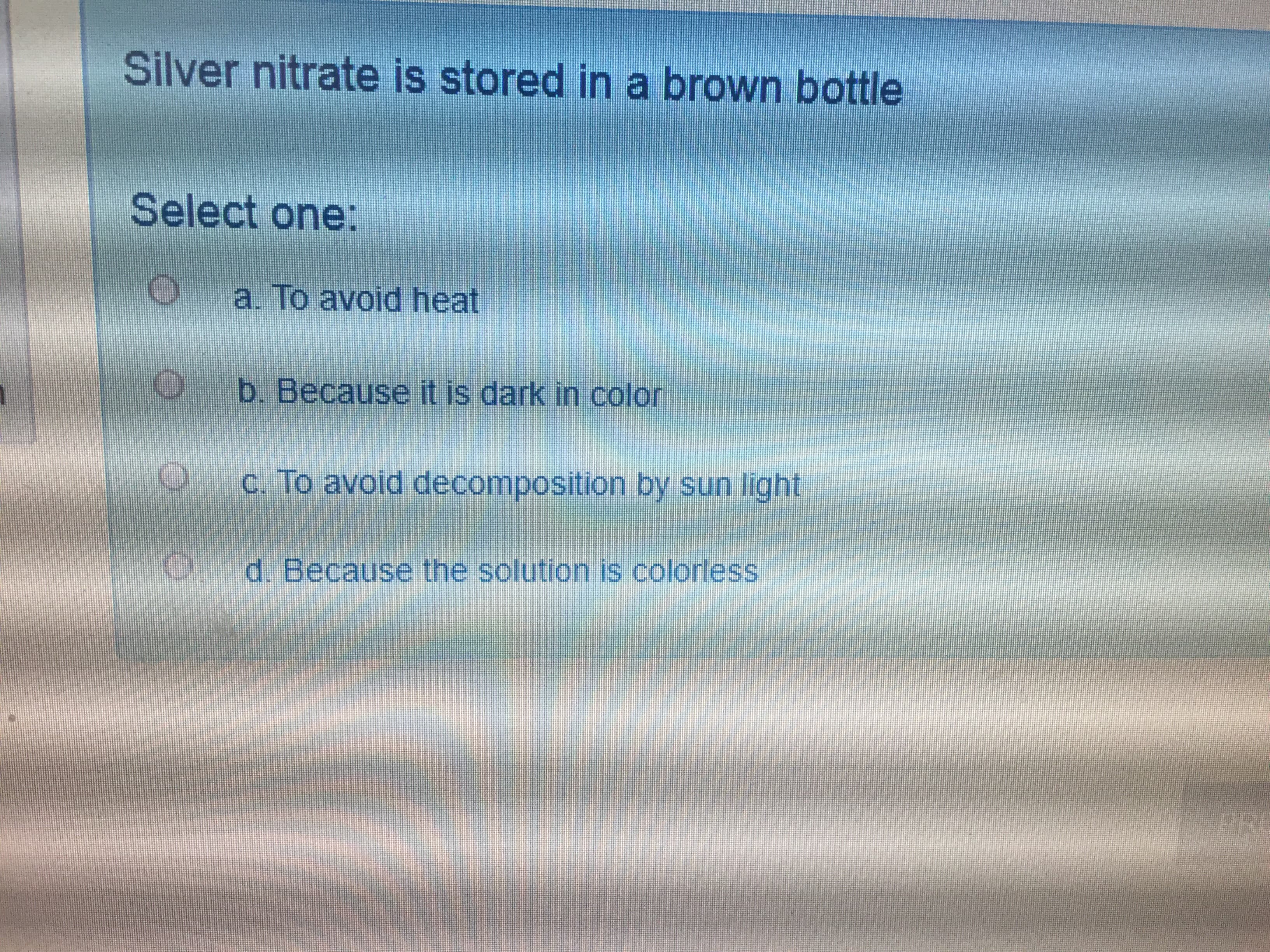 Silver nitrate is stored in a brown bottle
