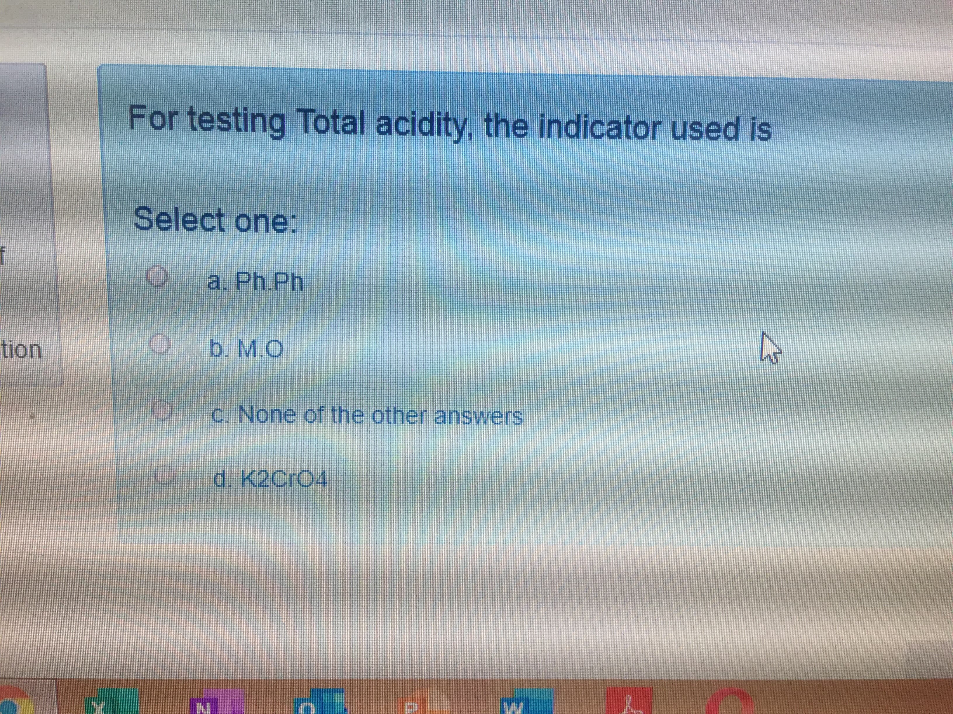 For testing Total acidity, the indicator used is
