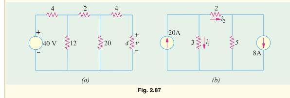 4
2
4
|20A
40 V
12
20
8A
(a)
(b)
Fig. 2.87
ww
ww
ww
ww
+
